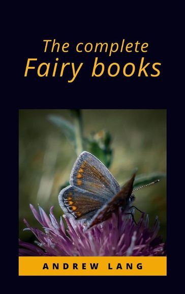The complete fairy books - Andrew Lang
