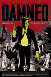 The damned. 1: Tre giorni da morto