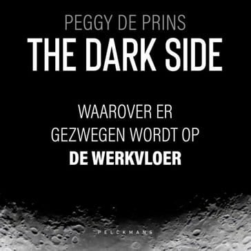 The dark side - Peggy De Prins