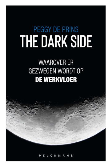 The dark side - Peggy De Prins