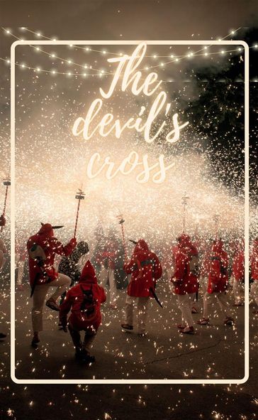 The devil's cross - Gustavo Adolfo Becquer