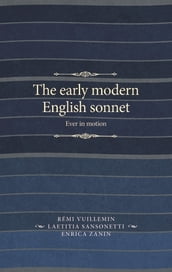 The early modern English sonnet