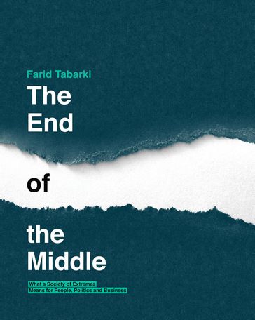 The end of the middle - Farid Tabarki