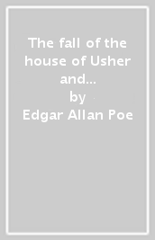 The fall of the house of Usher and other stories. Level 3. Con espansione online. Con CD-Audio