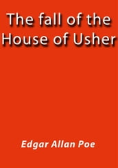 The fall of the house of Usher