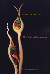 The figurative castle. A study in the mediaeval allegory of the edifice with especial reference to religious writings