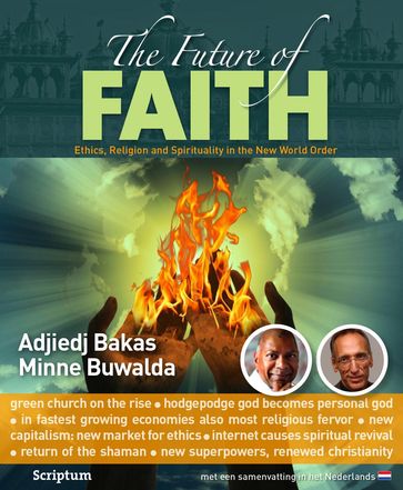 The future of faith - Adjiedj Bakas - Minne Buwalda