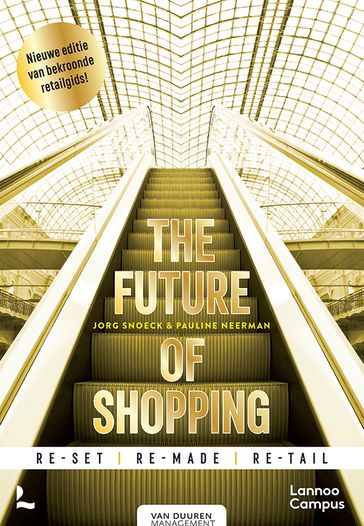 The future of shopping - Jorg Snoeck - Pauline Neerman