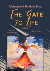 The gate to life