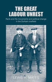 The great Labour unrest