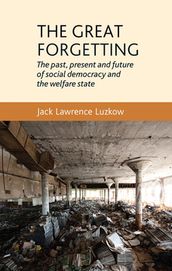 The great forgetting