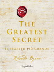The greatest secret. Il segreto più grande