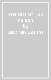 The hits of rick nelson