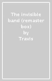 The invisible band (remaster box)