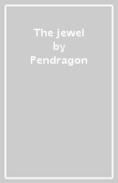 The jewel