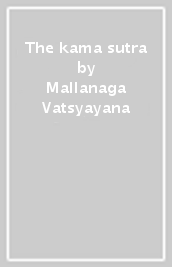 The kama sutra