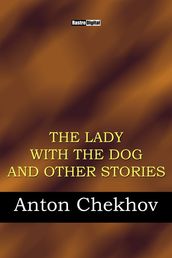 The lady with the dog and other stories