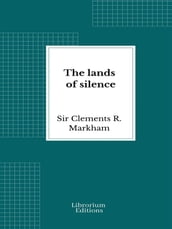 The lands of silence