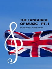 The language of music pt.1