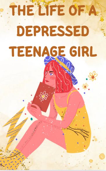 The life of a depressed teenage girl - Helen Murdock