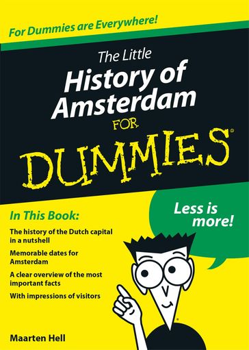 The little history of Amsterdam for Dummies - Maarten Hell