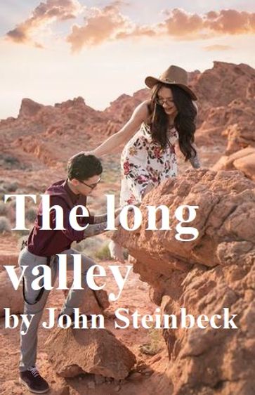 The long valley - John Steinbeck