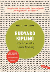 The man who would be king. Con versione audio completa