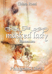 The masked lady. Plaingrass. 1.