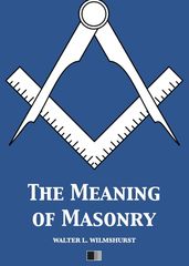 The meaning of Masonry