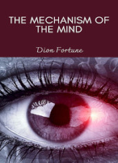 The mechanism of the mind