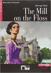 The mill on the floss. Con CD Audio