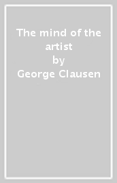 The mind of the artist