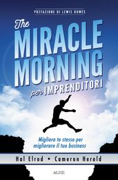 The miracle morning per imprenditori