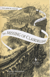 The missing of Clairdelune. The mirror visitor. 2.