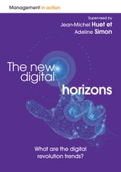 The new digital horizons
