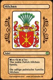 The noble Polish Hilchen family. Die adlige polnische Familie Hilchen.