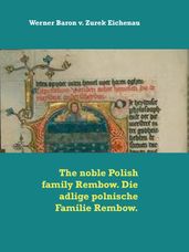 The noble Polish family Rembow. Die adlige polnische Familie Rembow.
