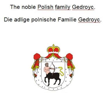 The noble Polish family Gedroyc. Die adlige polnische Familie Gedroyc. - Werner Zurek