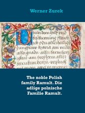 The noble Polish family Ramult. Die adlige polnische Familie Ramult.