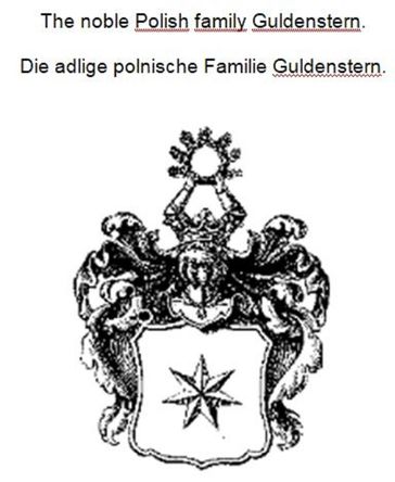 The noble Polish family Guldenstern. Die adlige polnische Familie Guldenstern. - Werner Zurek