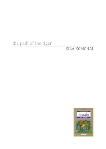 The path of the tiger - SILA KOMCHAI