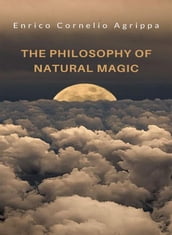 The philosophy of natural magic (translated)