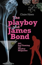 The playboy and James Bond