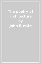 The poetry of architecture