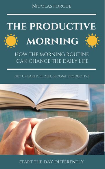 The productive morning - Nicolas Forgue