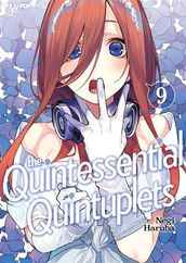 The quintessential quintuplets: 9