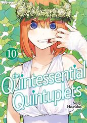 The quintessential quintuplets: 10