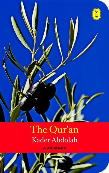 The qur'an - Kader Abdolah