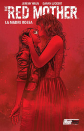 The red mother. Vol. 2: La madre rossa