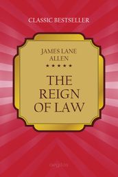 The reign of law. A tale of the Kentucky hemp fields.